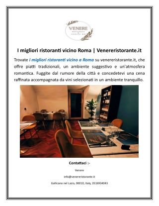 I migliori ristoranti vicino Roma Venereristorante.it.