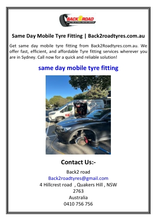 Same Day Mobile Tyre Fitting Back2roadtyres.com.au