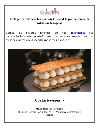 D'élégants millefeuilles qui redéfinissent la perfection de la pâtisserie française