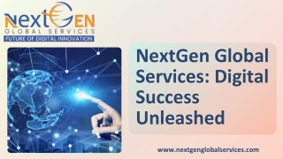 NextGen Global Services Digital Success Unleashed