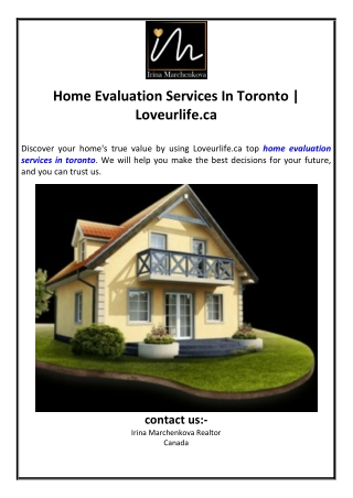 Home Evaluation Services In Toronto | Loveurlife.ca