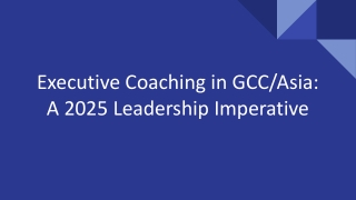 Executive Coaching in GCC/Asia: A 2025 Leadership Imperative
