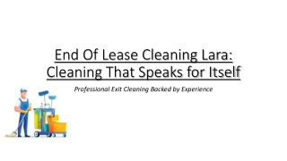 Avoid Bond Deductions with Professional End Of Lease Cleaning in Lara