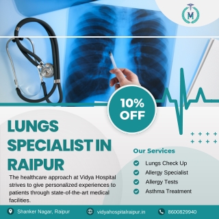 Lungs Specialist in Raipur