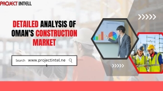 Detailed Analysis of Oman's Construction Market