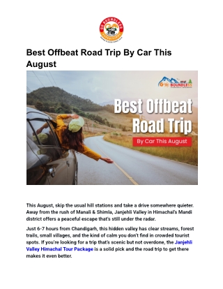 Best Offbeat Road Trip By Car This August