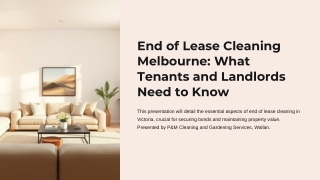 End of Lease Cleaning Melbourne: What Tenants and Landlords Need to Know