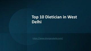 Top 10 Dietician in West Delhi