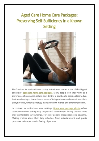 Aged Care Home Care Packages Preserving Self-Sufficiency in a Known Setting