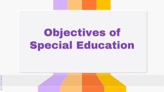 Objectives of Special Education