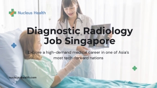 Diagnostic Radiology Job Singapore