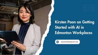 Kirsten Poon on Getting Started with AI in Edmonton Workplaces