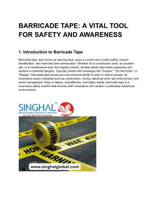 BARRICADE TAPE_ A VITAL TOOL FOR SAFETY AND AWARENESS