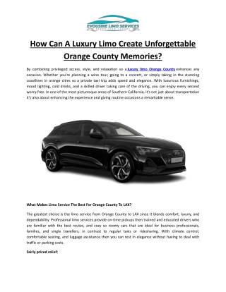 How Can A Luxury Limo Create Unforgettable Orange County Memories