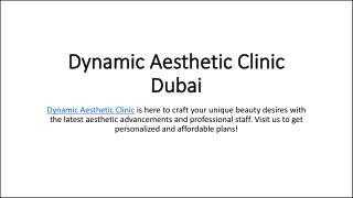Dynamic Aesthetic Clinic Dubai