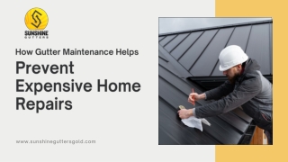 How Gutter Maintenance Helps Prevent Expensive Home Repairs