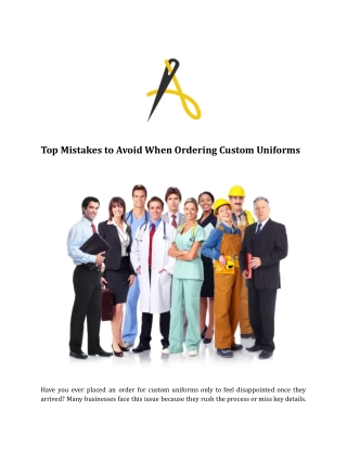 Top Mistakes to Avoid When Ordering Custom Uniforms
