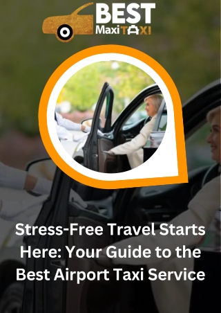 Stress-Free Travel Starts Here Your Guide to the Best Airport Taxi Service