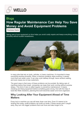 How Regular Maintenance Can Help You Save Money and Avoid Equipment Problems