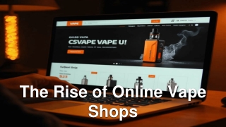 The Rise of Online Vape Shops (2)