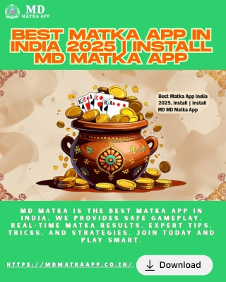 Best Matka App in India 2025  Install MD Matka App