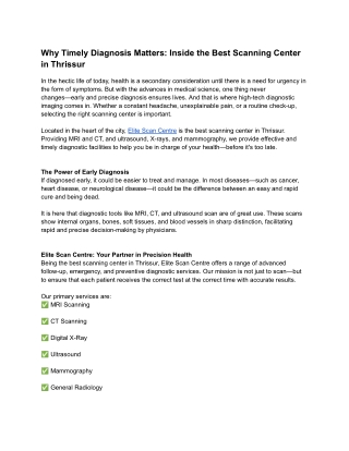 Why Timely Diagnosis Matters_ Inside the Best Scanning Center in Thrissur