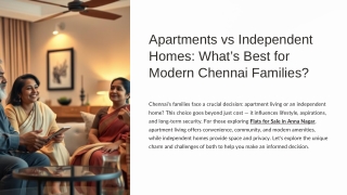 Apartments vs Independent Homes What’s Best for Modern Chennai Families