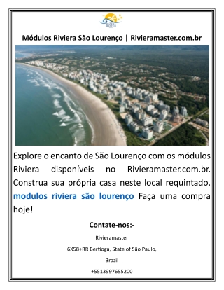 Módulos Riviera São Lourenço Rivieramaster.com.br