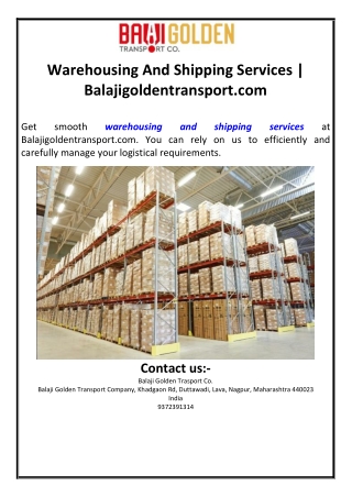 Warehousing And Shipping Services | Balajigoldentransport.com