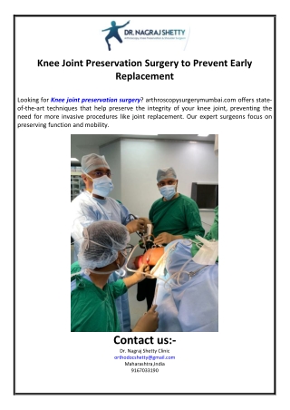 Knee Joint Preservation Surgery to Prevent Early Replacement