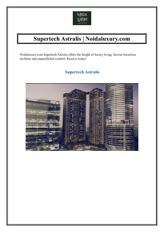 Supertech Astralis  Noidaluxury