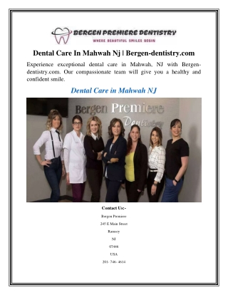 Dental Care In Mahwah Nj  Bergen-dentistry.com