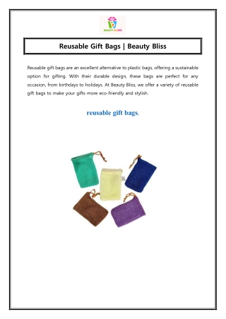 Reusable Gift Bags  Beauty Bliss