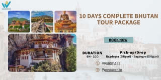 Discover Bhutan 10-Day Tour Package to the Enchanting Kingdom of Happiness and Tranquility