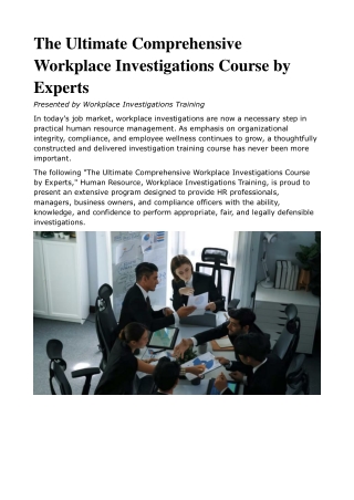 The Ultimate Comprehensive Workplace Investigations Course by Experts