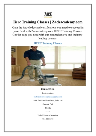 Iicrc Training Classes | Zackacademy.com
