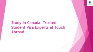 Study in Canada with Trusted Visa Experts – Touch Abroad