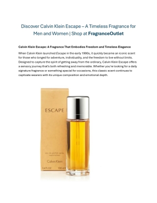 Discover Calvin Klein Escape – A Timeless Fragrance for Men and Women