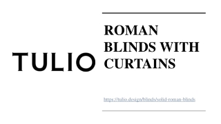 Roman Blinds With Curtains