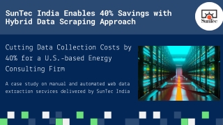 SunTec India Enables 40% Savings with Hybrid Data Scraping Approach
