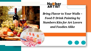 Bring Flavor to Your Walls – Food & Drink Painting by Numbers Kits for Art Lovers and Foodies Alike