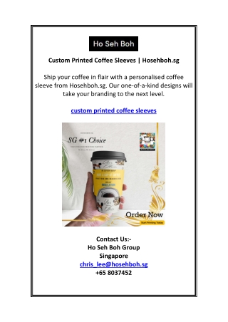 Custom Printed Coffee Sleeves | Hosehboh.sg
