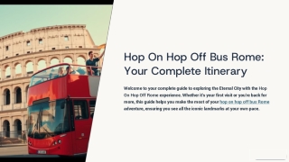 Easy City Navigation with Hop On Hop Off Rome Italy & Big Bus Tours Rome Italy