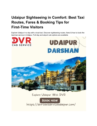 Udaipur Sightseeing in Comfort: Best Taxi Routes, Fares & Booking Tips for First