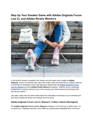 Step Up Your Sneaker Game with Adidas Originals Forum Low CL and Adidas Rivalry Women’s