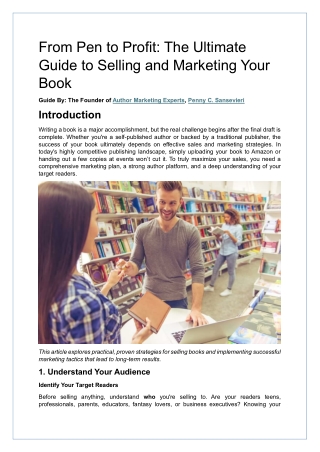 From Pen to Profit The Ultimate Guide to Selling and Marketing Your Book
