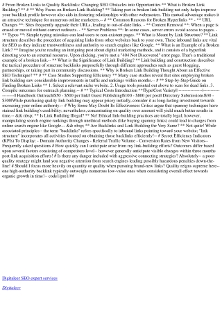 ** From Broken Hyperlinks to Quality Backlinks: Changing SEO Challenges into Opp