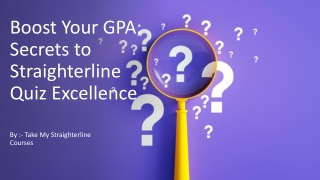 Boost Your GPA Secrets to Straighterline Quiz Excellence_