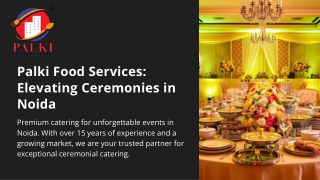 Catering services for ceremonies Noida