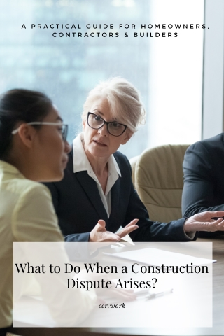 What to Do in a Construction Dispute?